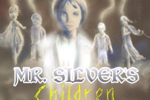 “Mr. Silver's Children”, a haunted musical fantasy written by West Peoria playwright Derek Childs