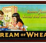 ANTIQUES AND COLLECTING: Cream of Wheat sign a hot item